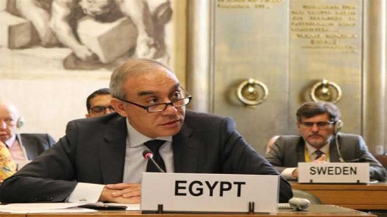 مصر تؤكد أمام مجلس حقوق الانسان على أهمية احترام الحق فى المياه كحق أساسي من حقوق الإنسان 
