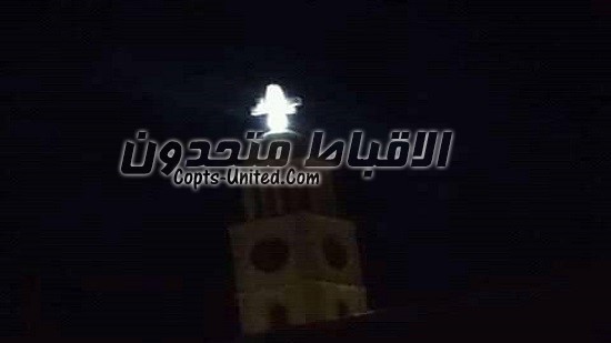 بالصور.. رصد ظهورات نورانية للعذراء على منارة كنيسة العذراء بدير مواس 